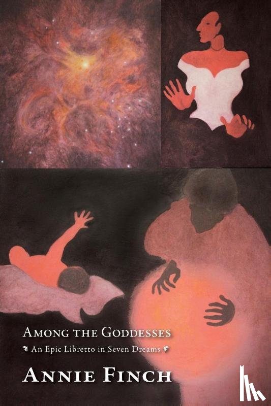 Finch, Annie - Among the Goddesses