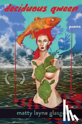 Glasgow, Matty Layne - Deciduous Qween