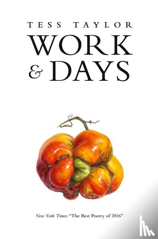 Taylor, Tess - Work & Days