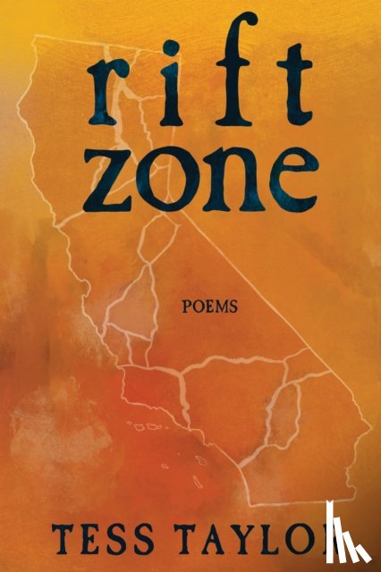 Taylor, Tess - Rift Zone