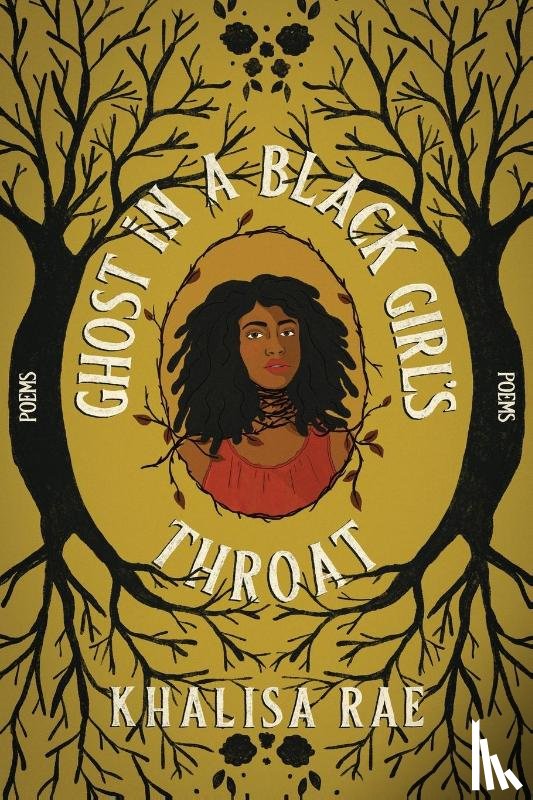 Rae, Khalisa - Ghost in a Black Girl's Throat