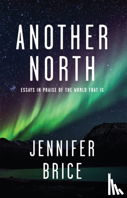 Brice, Jennifer - Another North