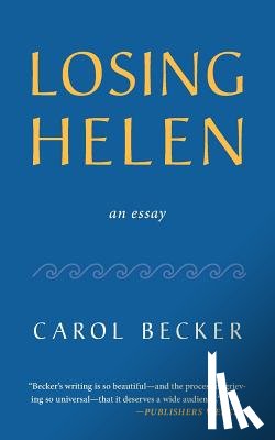 Becker, Carol - Losing Helen