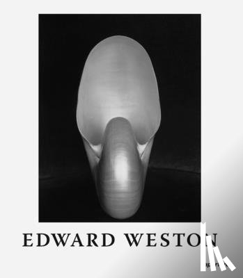  - Edward Weston: The Flame of Recognition