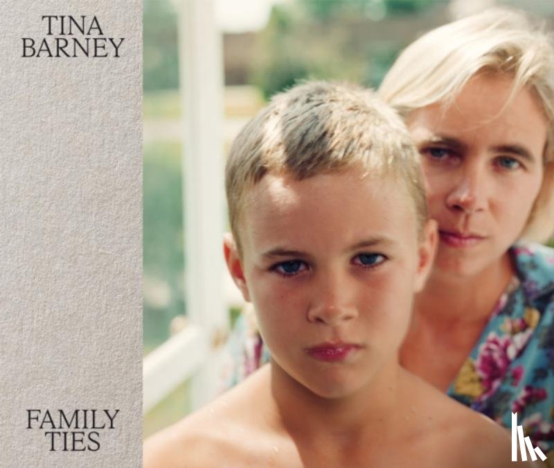 Barney, Tina - Tina Barney: Family Ties