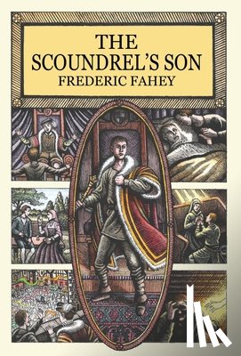 Fahey, Frederic - Fahey, F: Scoundrel's Son