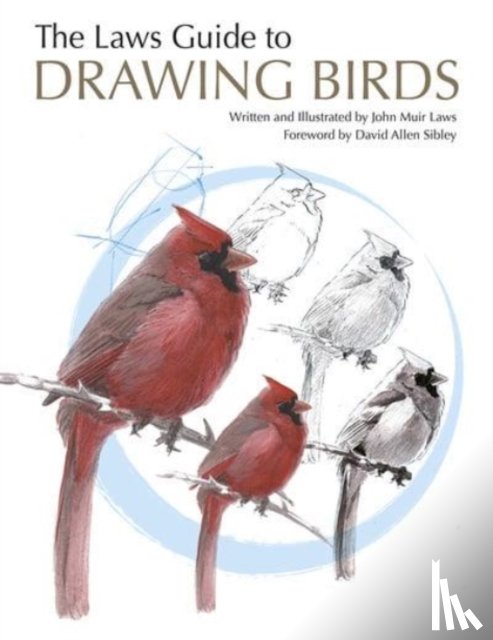 Laws, John Muir - The Laws Guide to Drawing Birds