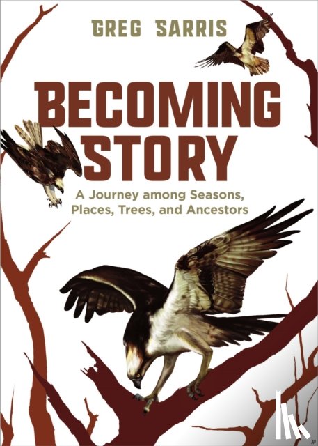 Sarris, Greg - Becoming Story
