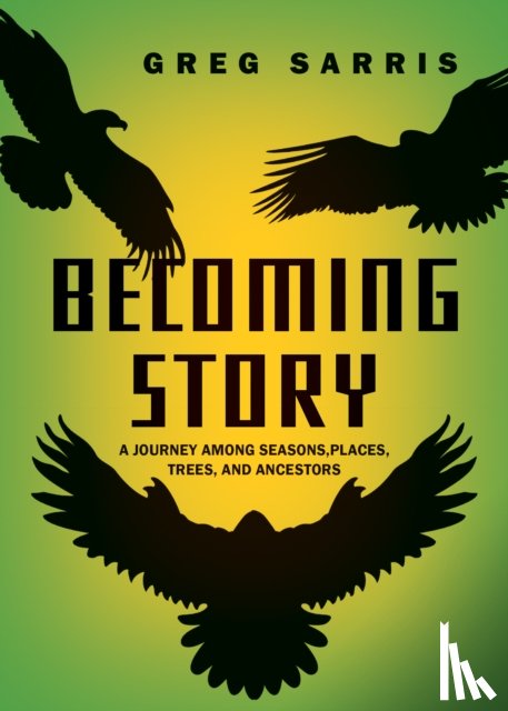 Sarris, Greg - Becoming Story