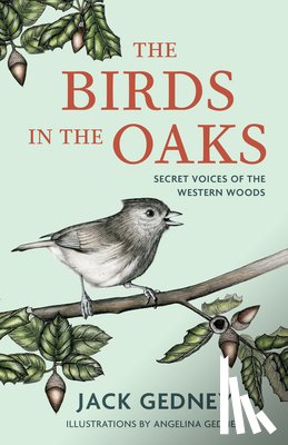 Gedney, Jack - The Birds in the Oaks