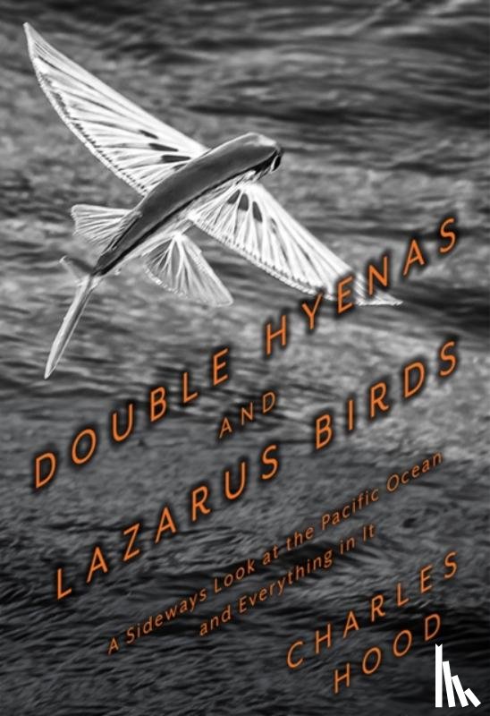 Hood, Charles - Double Hyenas and Lazarus Birds
