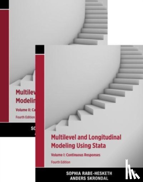 Rabe-Hesketh, Sophia (University of California, Skrondal, Anders (London School of Economics - Multilevel and Longitudinal Modeling Using Stata, Volumes I and II