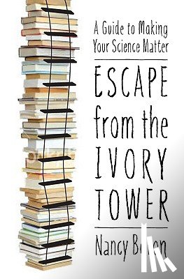 Baron, Nancy - Escape from the Ivory Tower