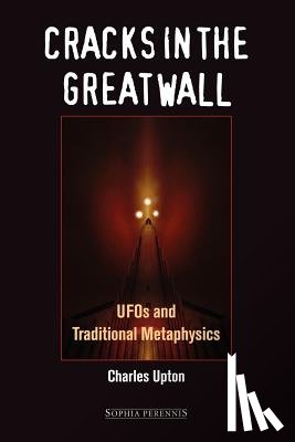 Upton, Charles - Cracks in the Great Wall