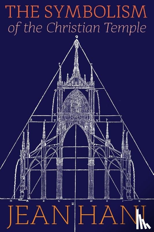 Hani, Jean - The Symbolism of the Christian Temple