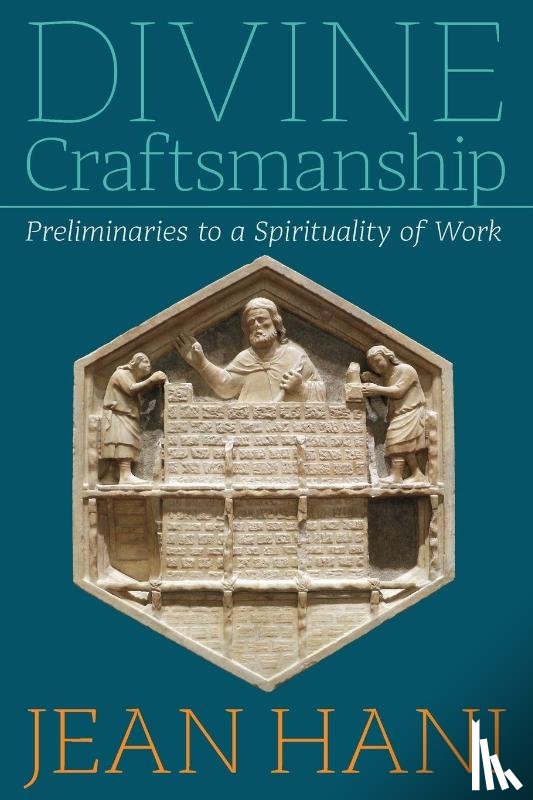 Hani, Jean - Divine Craftsmanship