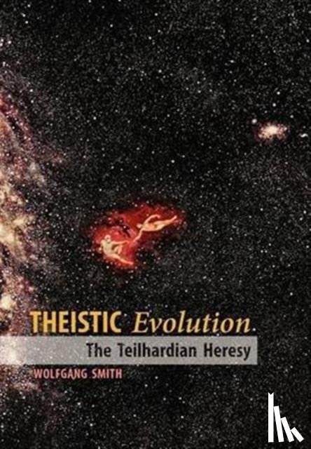 Smith, Dr Wolfgang - Theistic Evolution