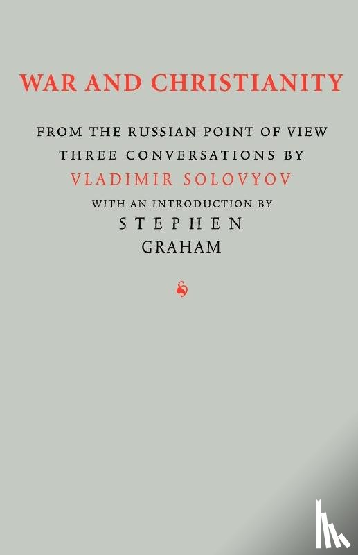 Solovyov, Vladimir - War and Christianity