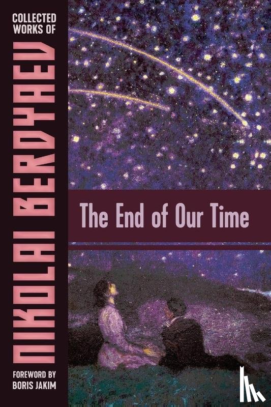 Berdyaev, Nicolas - The End of Our Time