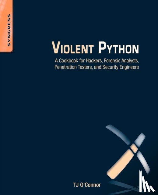 O'Connor, TJ - Violent Python
