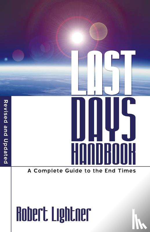 Lightner, Dr Robert P - Last Days Handbook