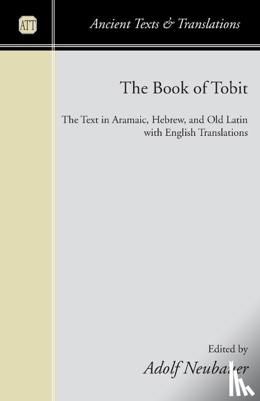 Neubauer, Adolf - The Book of Tobit