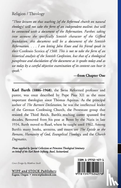 Barth, Karl - Knowledge of God and the Service of God According to the Teaching of the Reformation