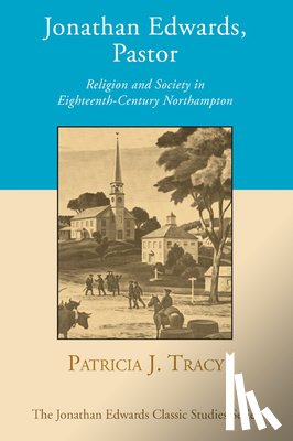 Tracy, Patricia - Jonathan Edwards, Pastor