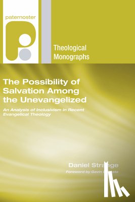 Strange, Daniel - Strange, D: Possibility of Salvation Among the Unevangelized