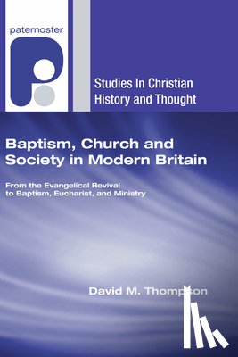 Thompson, David M. - BAPTISM CHURCH & SOCIETY IN MO