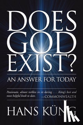 Hans Kung, Kung - Does God Exist?