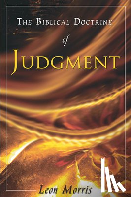 Morris, Leon - Morris, L: Biblical Doctrine of Judgment