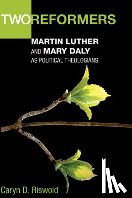 Riswold, Caryn D - Two Reformers