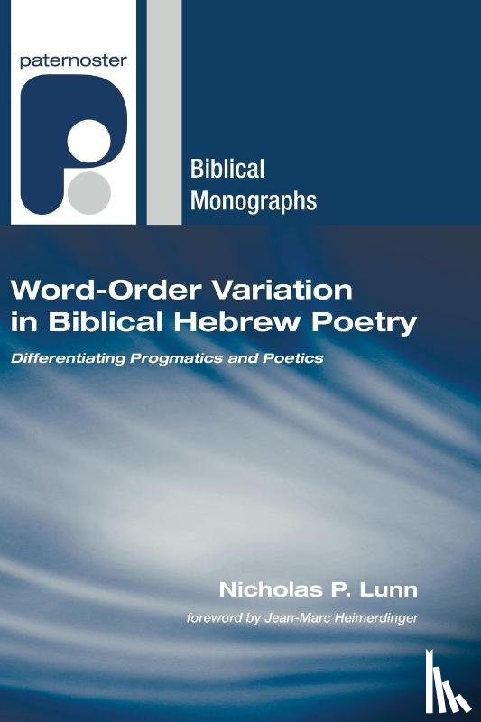 Lunn, Nicholas P. - WORD-ORDER VARIATION IN BIBLIC