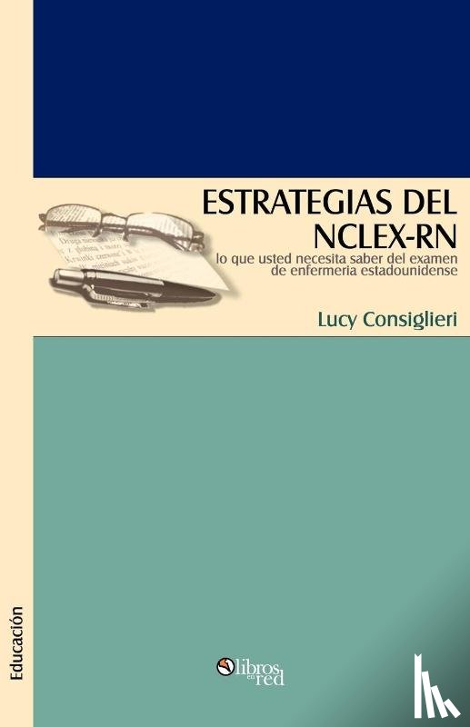 Consiglieri, Lucy - Estrategias del NCLEX-RN
