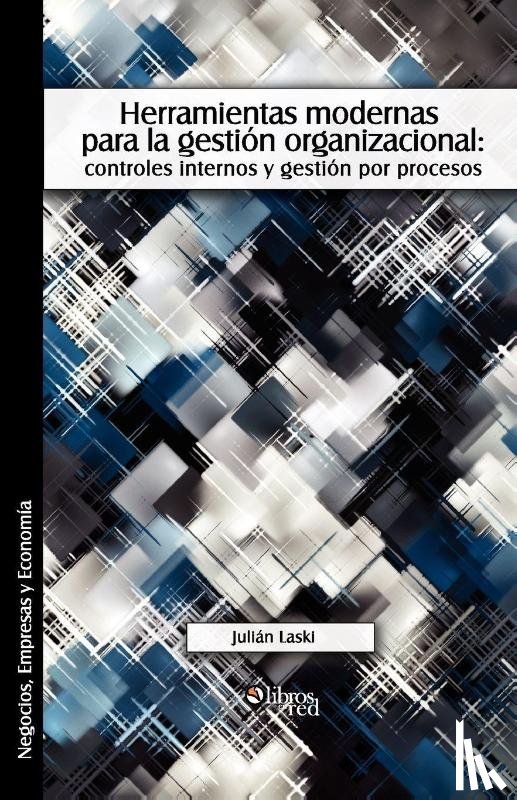 Laski, Julian - Herramientas Modernas Para La Gestion Organizacional