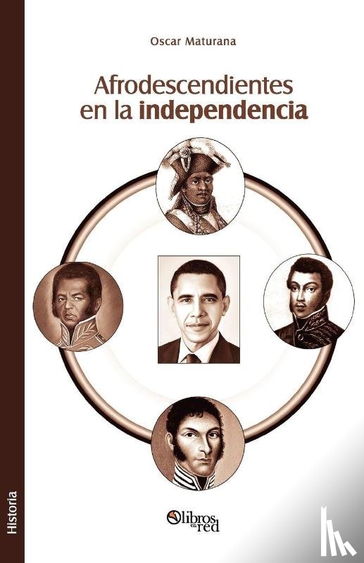 Maturana, Oscar - Afrodescendientes En La Independencia