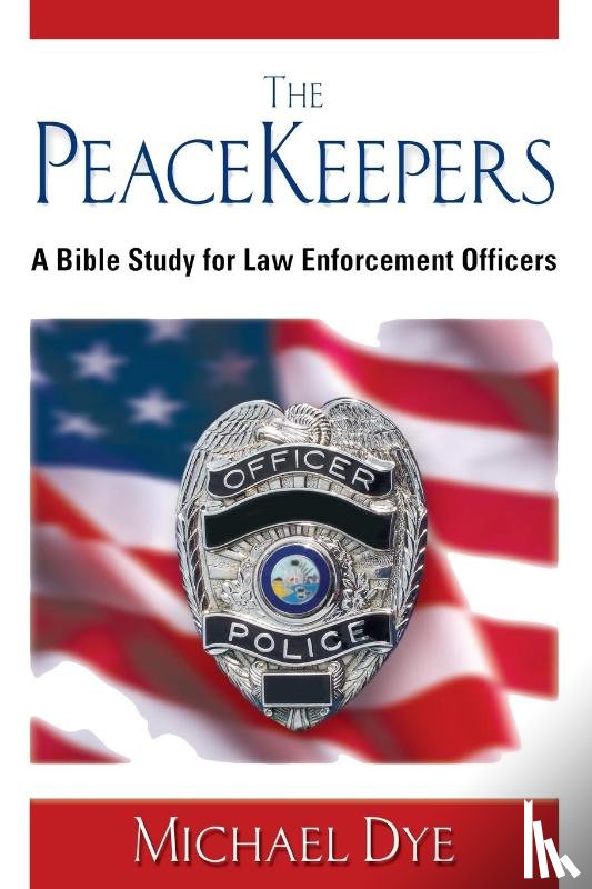 Dye, Michael - The PeaceKeepers