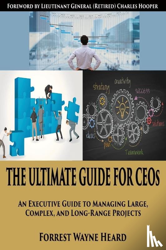 Heard, Forrest Wayne - Heard, F: Ultimate Guide for CEOs