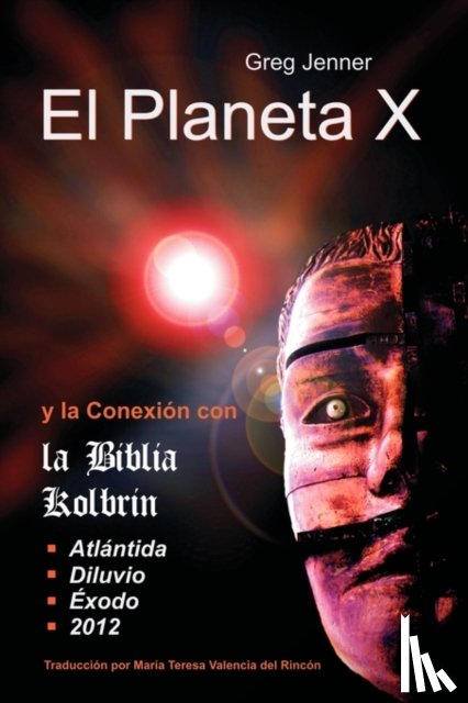 Jenner, Greg - El Planeta X y La Conexion Con La Biblia Kolbrin
