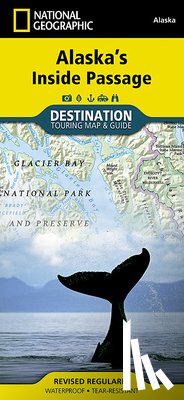 National Geographic Maps - MAP-ALASKAS INSIDE PASSAGE MAP