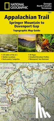 National Geographic Maps - Appalachian Trail, Springer Mountain To Davenport Gap, Georgia, North Carolina, Tennessee