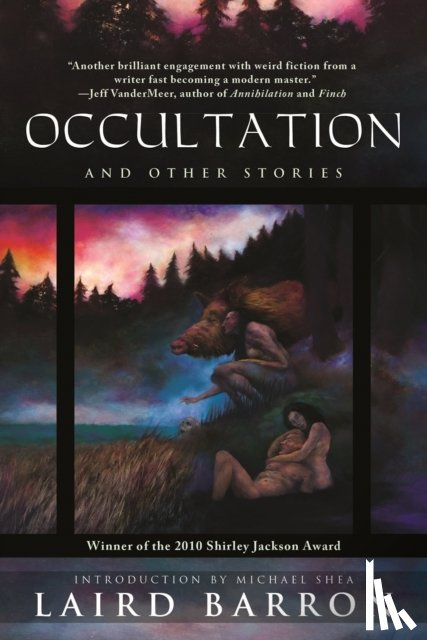 Laird Barron - Occultation and Other Stories