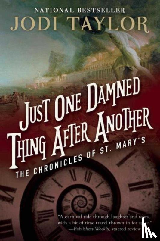 Taylor, Jodi - JUST 1 DAMNED THING AFTER ANOT