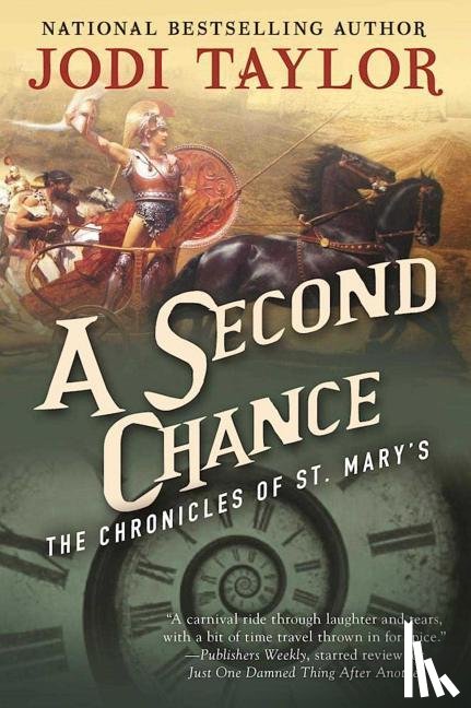 Taylor, Jodi - Taylor, J: Second Chance