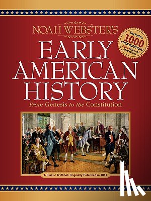 Www Jacobabbott Com - Noah Webster's Early American History