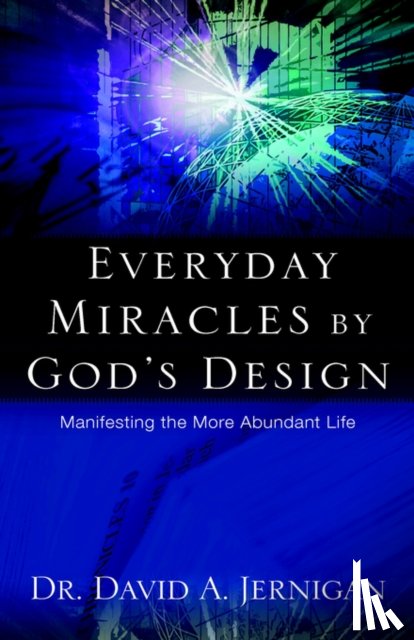 Jernigan, David a - Everyday Miracles by God's Design