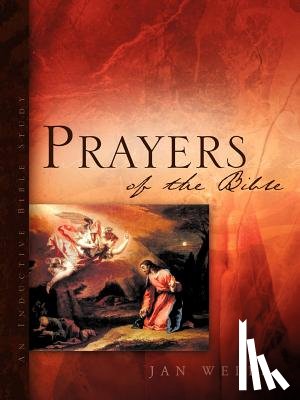 Wells, Jan - Prayers of the Bible