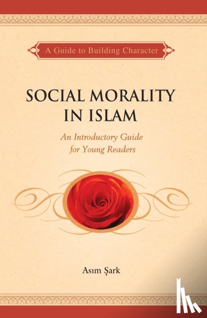 Sark, Asim - Social Morality in Islam