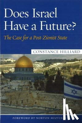 Hilliard, Constance - Does Israel Have a Future?